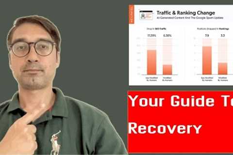 Google October 2022 Spam Update - Here Is How to Recover Your Rankings