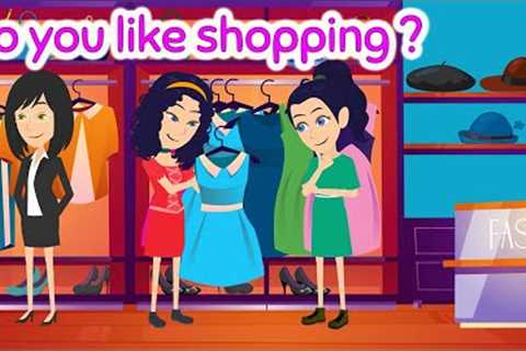 Do you like shopping? -   Learn English Speaking Quickly