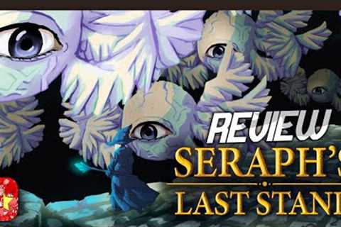 You Shall NOT PASS! | Seraph's Last Stand (Nintendo Switch) Review
