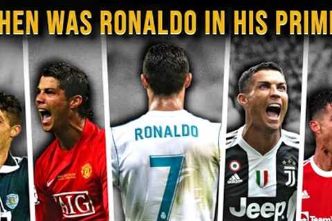 When was Cristiano Ronaldo in his Prime?