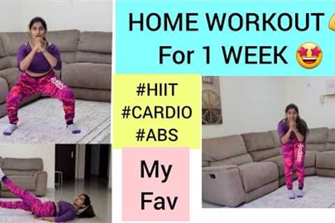 HOME WORKOUT - My Personal Favorite Workouts for  fast WEIGHTLOSS