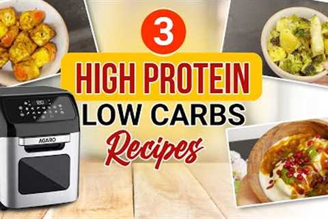 3 High Protein Low Carb Recipes In Air Fryer I Lose 4 Kgs In 2 Weeks | AGARO Regency Air Fryer