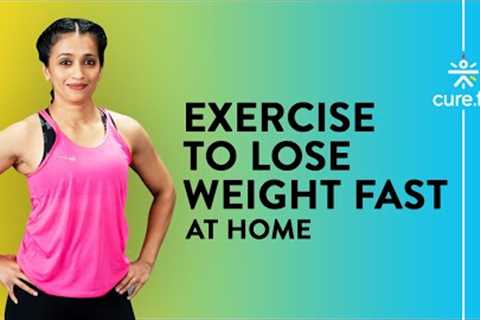 EXERCISE TO LOSE WEIGHT FAST by Cult Fit | Belly Fat Workout | Burn Belly Fat | Cult Fit | CureFit