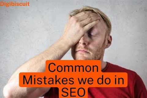 15 Common SEO Mistakes to Avoid for Boosted Rankings - Video Guide