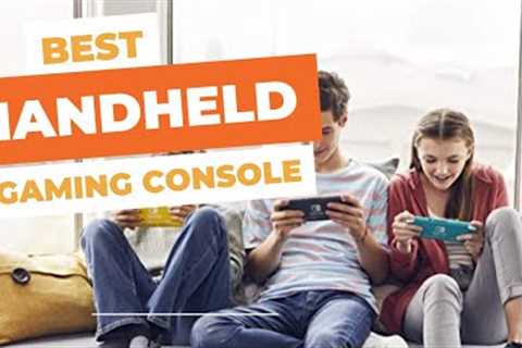 Best Handheld Game Consoles 2023