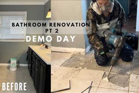 BATHROOM RENOVATION PART 2 | DEMO DAY |  DIY TILE REMOVAL
