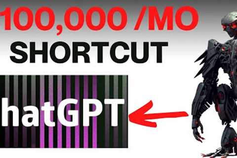Chat GPT Shortcut Earns $100,000 Monthly (THE EASY WAY TO MAKE MONEY ONLINE WITH AI)