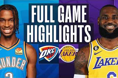 THUNDER at LAKERS | FULL GAME HIGHLIGHTS | February 7, 2023