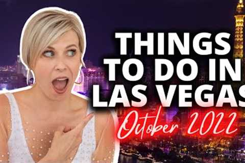 What's Going On In Las Vegas OCTOBER 2022
