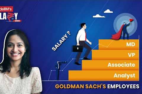 How Much Do Investment Bankers Earn At Goldman Sachs? You'll Be Shocked