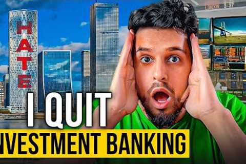 6 Things I Learnt Working In Investment Banking (HONEST TRUTH)