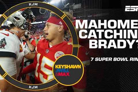 Any chance Patrick Mahomes catches Tom Brady's 7️⃣ Super Bowl rings? 💍 | KJM