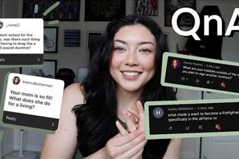 QnA - Firefighting | Hobbies | Air Force | Future Plans &amp; More!