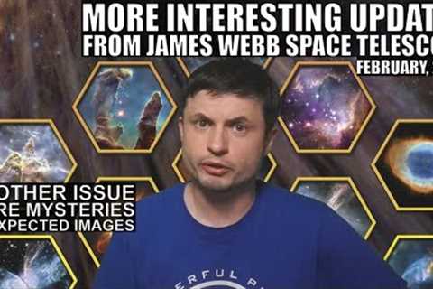James Webb Updates (Feb 2023): Galactic Mysteries, Planets, Nebulae and Asteroids