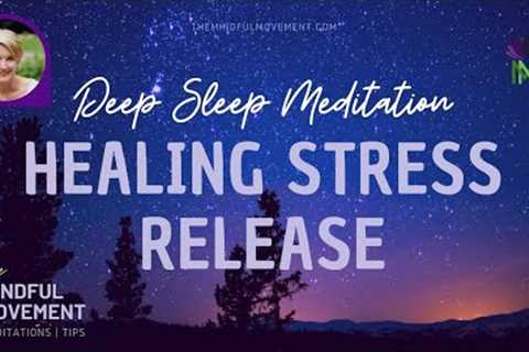 Healing Sleep Meditation for Relaxation and Stress Relief