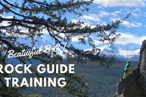 Rock Guide Training Program | Start your Guiding Career | Whistler 🇨🇦