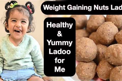 Healthy Weight Gaining Dry Fruits Laddu for Babies, Toddler &amp; Kids (Aashvi's Favourite Nuts..