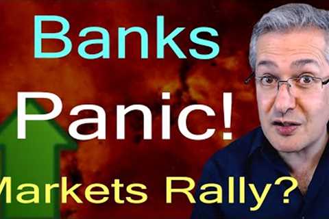 Banks Are Panicking! Why Isn’t The Stock Market?