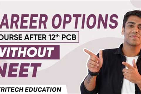 Career Options after 12th science PCB ll #Neet ll Medical Courses | Without NEET