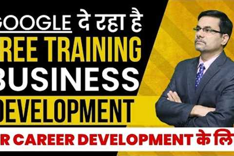 Google Provide Training for Career and Business Development | Google Training | Grow Google