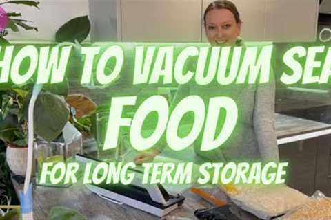 Prepping for hard times | How to vacuum food for long term storage | UK prepper