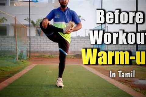 Without Equipment Warm Up Before Running in Tamil - Panu pi