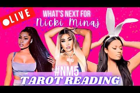 🔴Celebrity Tarot LIVE! WHAT'S NEXT FOR #NM5 🦄 ?| Nicki Minaj Tarot Reading 2023 #starlitereport..