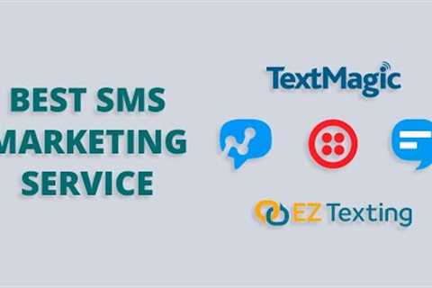 5 Best SMS Marketing Service