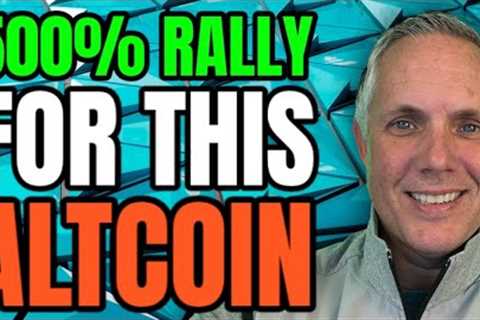 500% UPCOMING RALLY FOR THIS ALTCOIN...