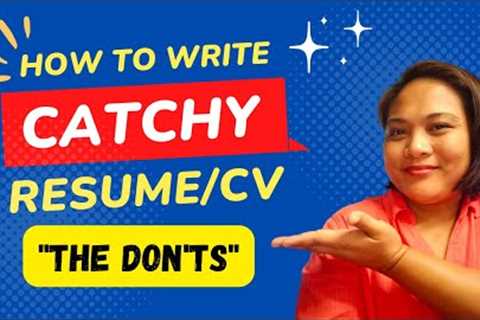 HOW TO WRITE A CATCHY RESUME | Be a CYBERBACKER