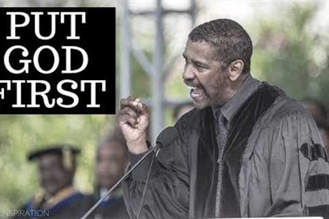 Put God First - Denzel Washington Motivational &amp; Inspiring Commencement Speech