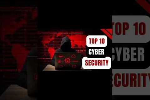 Top 10 Cybersecurity In 2023 ( #trendingshorts #viralshorts #cybersecurity )