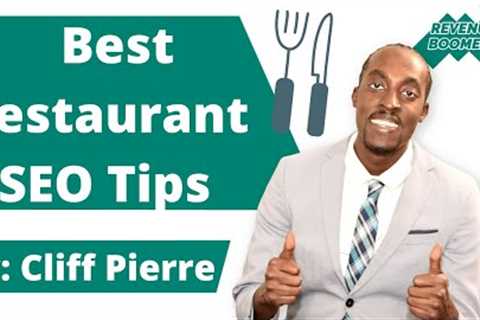 Restaurant Marketing Tips: How Restaurant SEO Works (Step By Step)