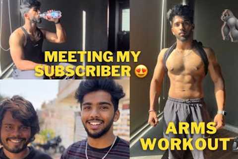 VLOG | Meeting My Subscriber 😍 &amp; Intense Arms Workout 💀