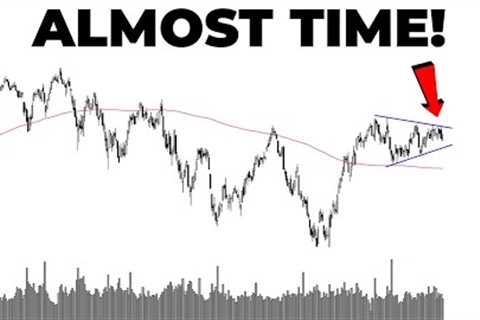 *PREPARE YOURSELF* Stock Markets NEXT BIG MOVE Is Coming