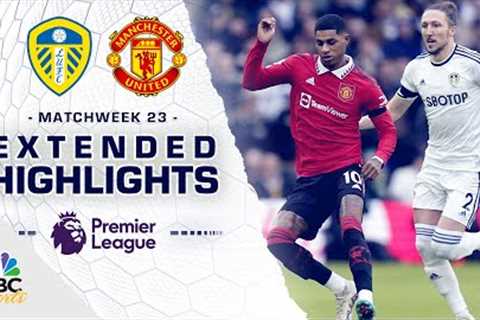 Leeds United v. Manchester United | PREMIER LEAGUE HIGHLIGHTS | 2/12/2023 | NBC Sports