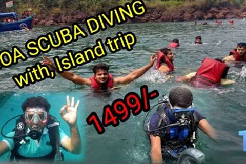 Goa scuba diving with Island trip,, very Cheapest price,,1499/- per head