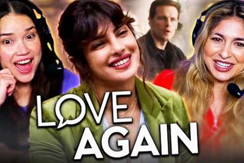 LOVE AGAIN Trailer Reaction! | Priyanka Chopra Jonas, Sam Heughan &amp; Celine Flippin Dion!!