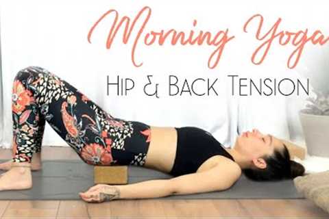Restorative Morning Yoga for Back and Hip Tension - 30 Day Morning Yoga Challenge