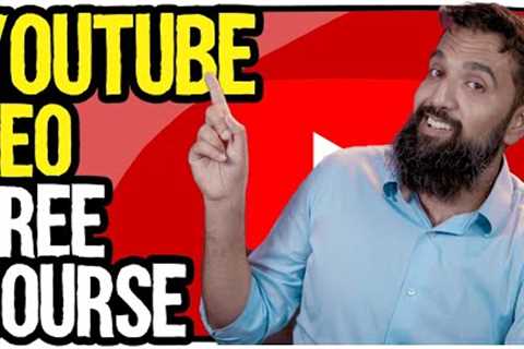How to SEO YouTube videos | Rank Your YouTube Videos | Free YouTube SEO course