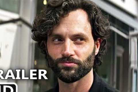 You Season 4 Part 2 Trailer (2023), Penn Badgley. Netflix Series