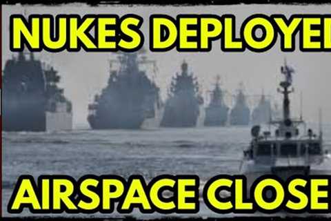 ALERT: Nuke Warships Deploy,  Moldova CLOSES Airspace, NORAD/ Alaska / Washington DEFCON
