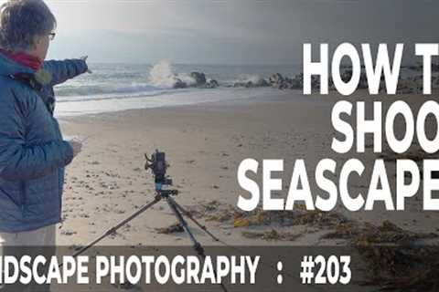 Landscape Photography: How To Shoot Seascapes (Ep #203)