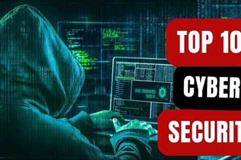 Top 10 Cyber Security in 2023. ( #trending #viral #cybersecurity )