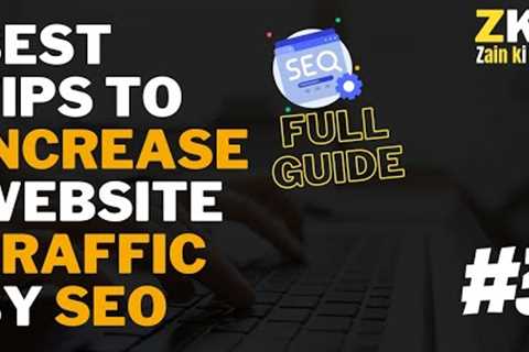 Tips to do Website SEO to Increase Traffic on Website | Zain ki Tech