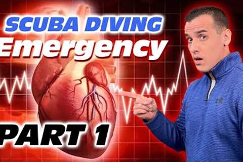 Heart Attack Caught On Video While Scuba Diving! |  Being A Healthy Diver - Part 1
