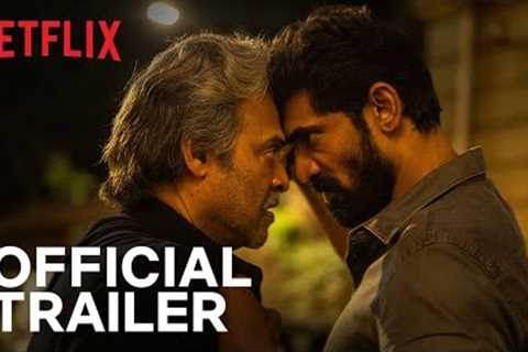 Rana Naidu | Official Trailer | Rana Daggubati, Venkatesh Daggubati, Surveen Chawla | Netflix India