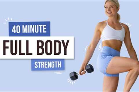 40 MIN INTENSE STRENGTH Workout - With Weights, Full Body, No Repeat exercises