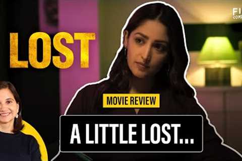 Lost Movie Review by Anupama Chopra | Film Companion