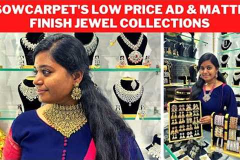Sowarpet's Low price AD &amp; Matte Jewellery | Sri Devi Fashion Jewellery | Priya just now fashion